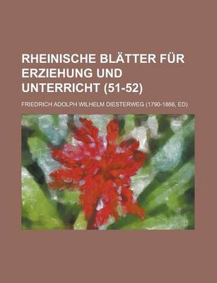 Book cover for Rheinische Blatter Fur Erziehung Und Unterricht (51-52)