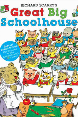 Cover of Richard Scarry's Great Big Schoolhouse