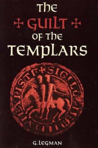 Cover of The Guilt of the Templars