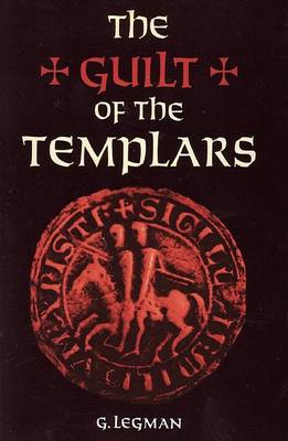 Book cover for The Guilt of the Templars