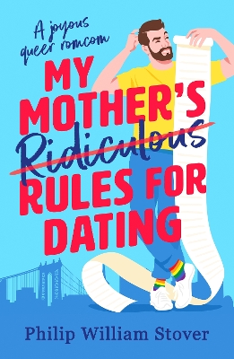 Cover of My Mother’s Ridiculous Rules for Dating