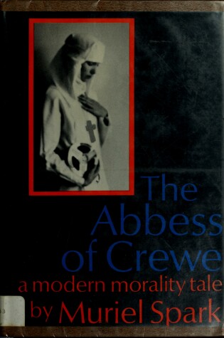 Cover of The Abbess of Crewe
