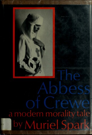 Book cover for The Abbess of Crewe