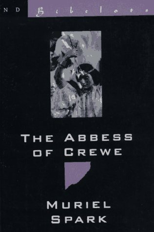 Book cover for The Abbess of Crewe: A Modern Morality Tale