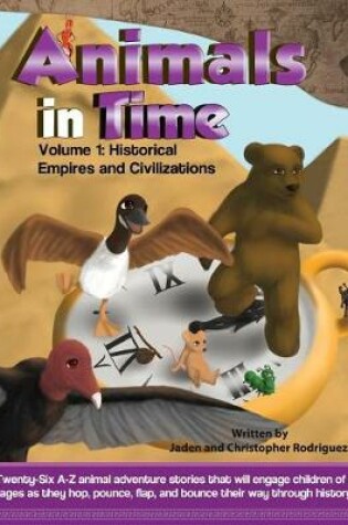 Cover of Animals in Time, Volume 1 Storybook