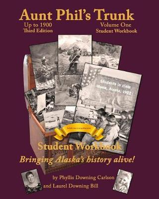 Cover of Aunt Phil's Trunk Volume One Student Workbook Third Edition
