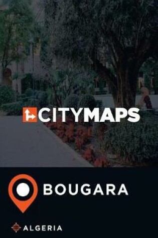 Cover of City Maps Bougara Algeria