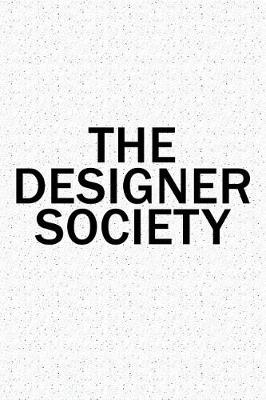 Book cover for The Designer Society