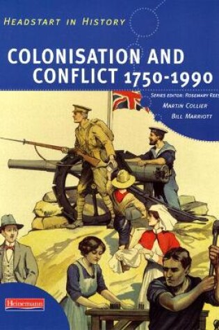 Cover of Colonisation & Conflict 1750-1990