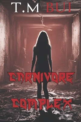 Book cover for Carnivore Complex