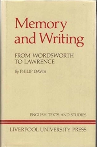 Cover of Memory and Writing from Wordsworth to Lawrence
