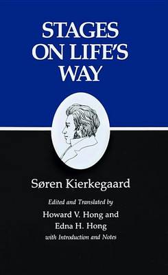 Book cover for Kierkegaard's Writings, XI: Stages on Life's Way