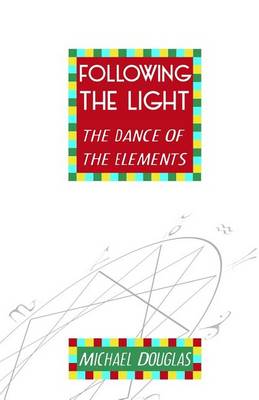 Book cover for Following the Light