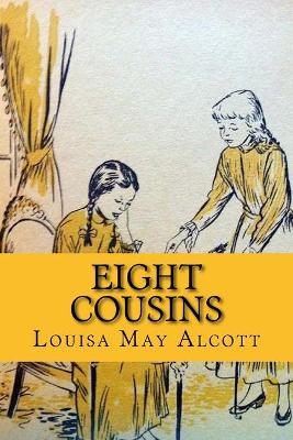 Book cover for Eight cousins (Wolrdwide Classics)