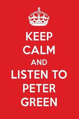 Book cover for Keep Calm and Listen to Peter Green