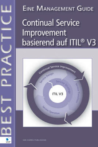 Cover of Continual Service Improvement Basierend auf ITIL(r) V3 - Eine Management Guide