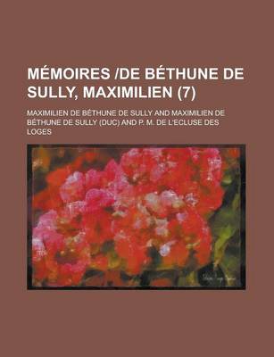 Book cover for Memoires -de Bethune de Sully, Maximilien (7 )