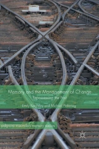 Cover of Memory and the Management of Change