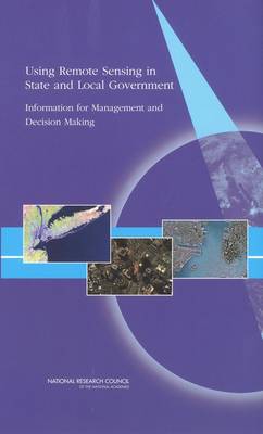 Book cover for Using Remote Sensing in State and Local Government