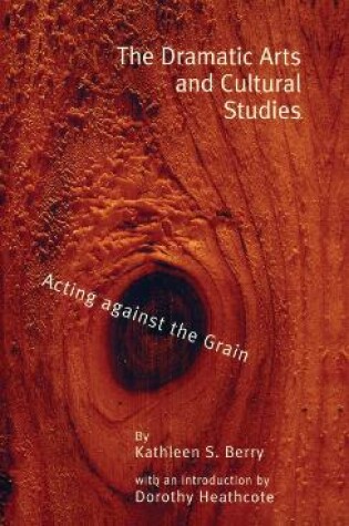 Cover of The Dramatic Arts and Cultural Studies