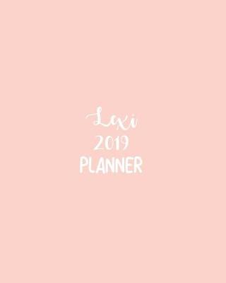 Book cover for Lexi 2019 Planner