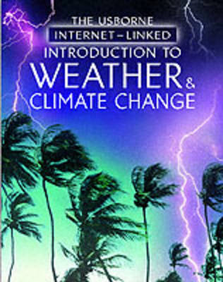 Book cover for The Usborne Internet-Linked Introduction to Weather and Climate Change