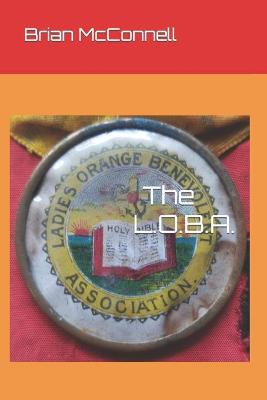 Book cover for The L.O.B. A. in Canada