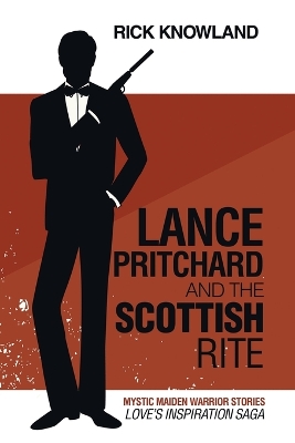 Book cover for Lance Pritchard and the Scottish Rite