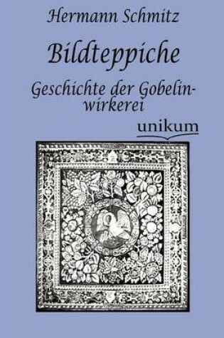 Cover of Bildteppiche