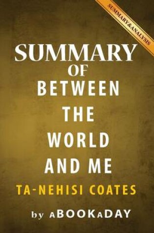 Cover of Summary of Between the World and Me
