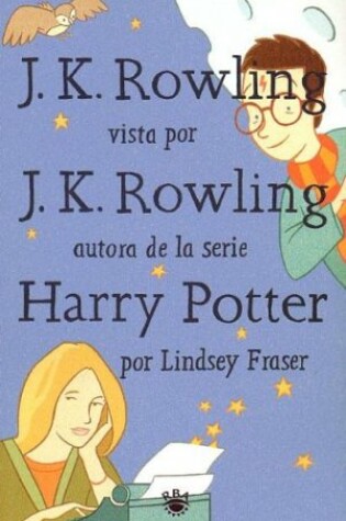 Cover of J.K. Rowling Vista Por J.K. Rowling (an Interview with J.K. Rowling)