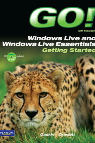 Cover of GO! with Microsoft Windows Live and Windows Live Essentials Getting Started