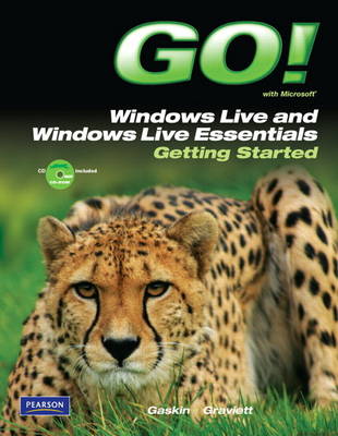 Book cover for GO! with Microsoft Windows Live and Windows Live Essentials Getting Started