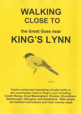 Book cover for Walking Close to the Great Ouse Near King's Lynn