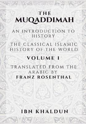 Book cover for The Muqaddimah - Volume 1