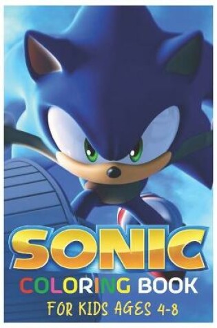Cover of Sonic Coloring Book for Kids Ages 4-8