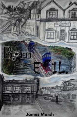 Cover of Born To Be Evil