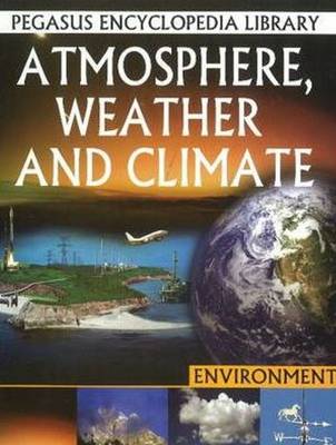 Cover of Atmosphere, Weather & Climate