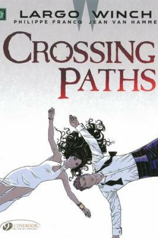 Cover of Largo Winch 15 - Crossing Paths