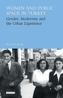 Cover of Women and Public Space in Turkey