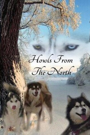 Cover of Howls From the North