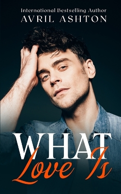 Book cover for What Love Is