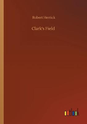 Book cover for Clark's Field