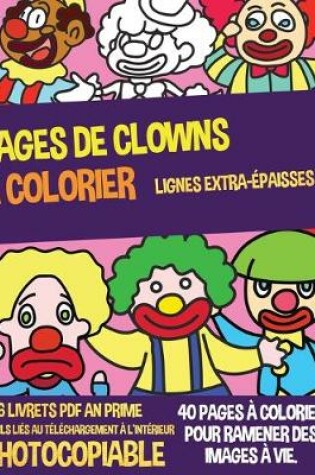 Cover of Pages à Colorier Pour Tout-Petits (Pages de clowns à colorier)