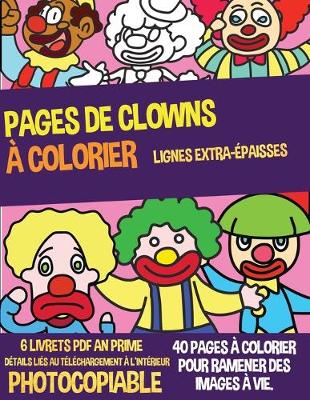 Book cover for Pages à Colorier Pour Tout-Petits (Pages de clowns à colorier)