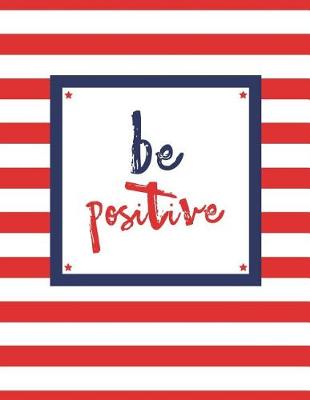 Book cover for Be Positive