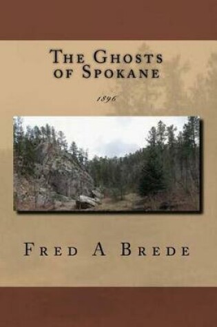 Cover of The Ghosts of Spokane