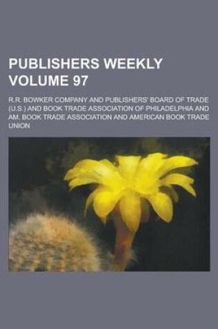 Cover of Publishers Weekly Volume 97