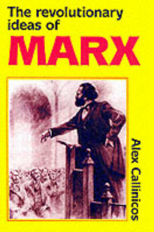 Cover of Revolutionary Ideas Karl Marx 2ed