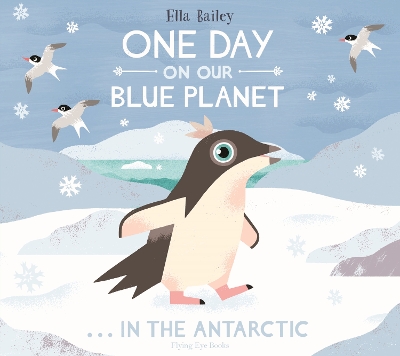 Book cover for One Day on Our Blue Planet …In the Antarctic